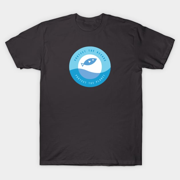 Protect the Oceans T-Shirt by dzynwrld